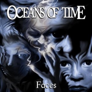 Oceans Of Time - Faces (2012)