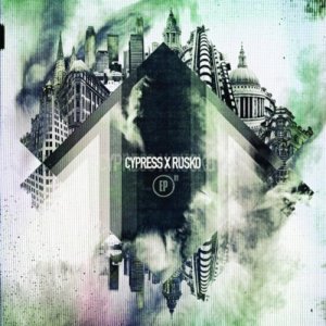 Cypress Hill & Rusko - Cypress X Rusko (EP) [2012]