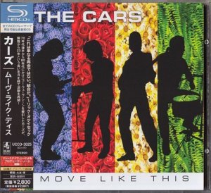 The Cars - Move Like This (Japan SHM-CD) [2011]