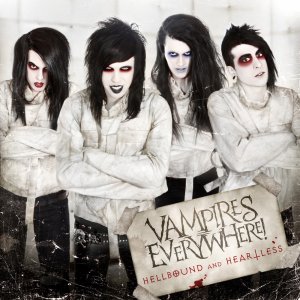 Vampires Everywhere! - Hellbound & Heartless (2012)