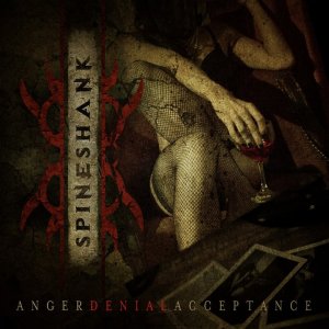 Spineshank - Anger Denial Acceptance [2012]