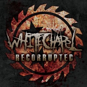 Whitechapel - Discography [2006-2015]