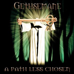 Gethsemane - A Path Less Chosen (EP) [2012]