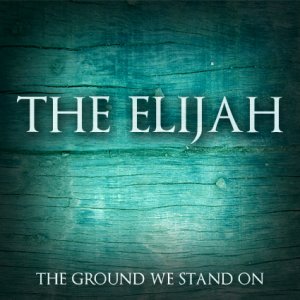The Elijah -    [2008-2012]