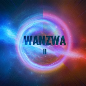 Wanzwa - Wanzwa II [2012]