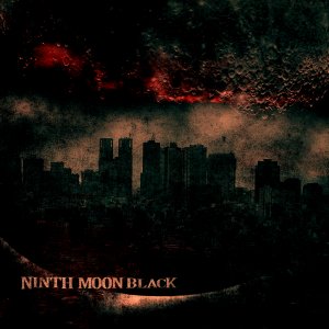 Ninth Moon Black -  [2009-2012]