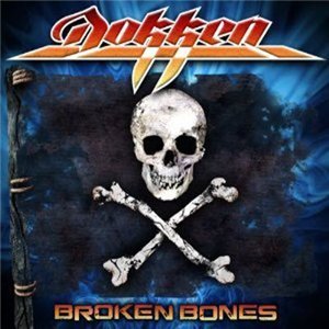 Dokken - Broken Bones [2012]