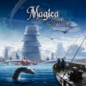 Magica - Center of the Great Unknown [2012]