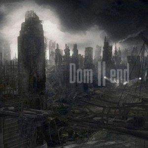 Dom - Dom II End [2012]