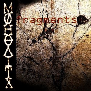 Monolith - Fragments [2012]