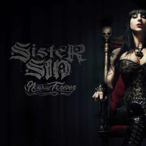 Sister Sin - Now And Forever [2012]