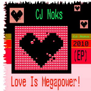CJ Noks - Discography [2007-2010]