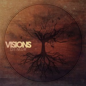 Visions - Demur (EP) [2012]