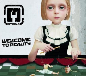 Steeld - Welcome to Reality [2012]