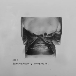 CH-B - Independence: Reappraisal (2012)