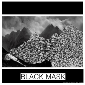 Black Mask. - Black Mask. [2012]