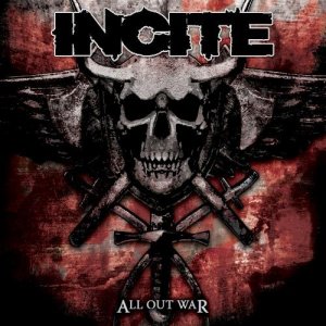 Incite - All Out War (2012)
