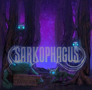 Sarkophagus - A Dirge For Mankind (EP) [2012]