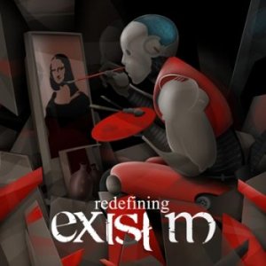 Exist M - Redefining [2012]
