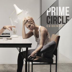 Prime Circle - Evidence [2012]