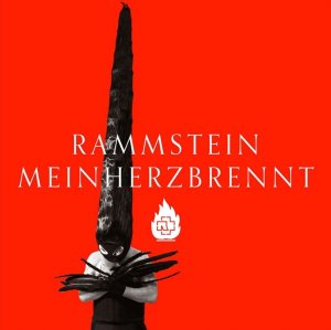Rammstein - Mein Herz Brennt [Single] [2012]