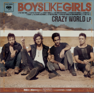 Boys Like Girls - Crazy World [2012]