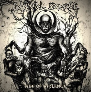 Internal Damage - Age of Violence [2012]