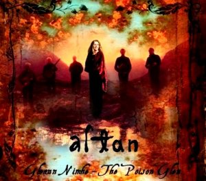 Altan - Gleann Nimhe - The Poison Glen [2012]