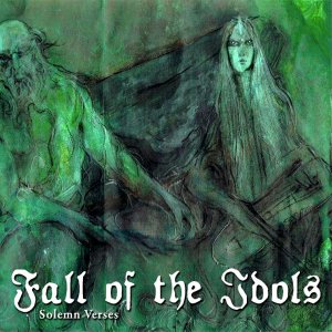 Fall Of The Idols - Solemn Verses [2012]