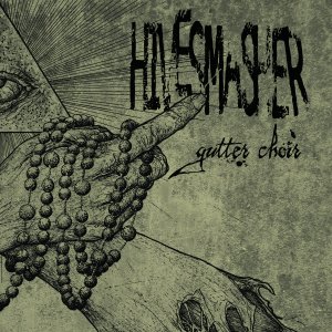Hivesmasher - Gutter Choir [2012]