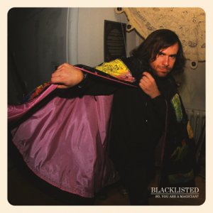 Blacklisted - So, You Are A Magician? (EP; Japanese Edition) [2012]