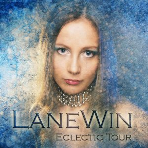 Lanewin - Eclectic Tour [2012]