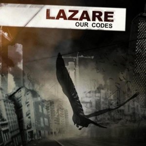Lazare - Our Codes [2011]