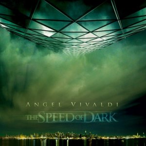 Angel Vivaldi - The Speed Of Dark (EP) [2009]