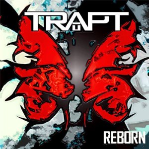 Trapt - Reborn (Deluxe Edition) [2013]
