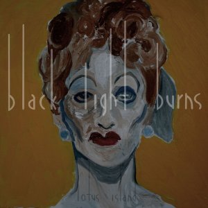 Black Light Burns - Lotus Island [2013]