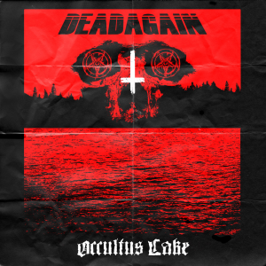 Dead Again - Occultus Lake [2013]