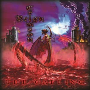 Crimson Reign - The Calling [2013]