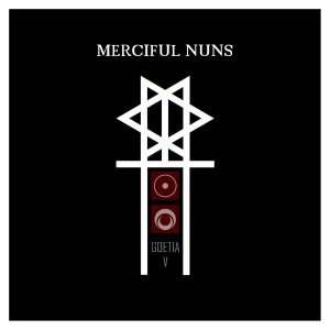 Merciful Nuns - Goetia V [2012]