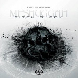 Meshuggah - Pitch Black (EP) [2013]