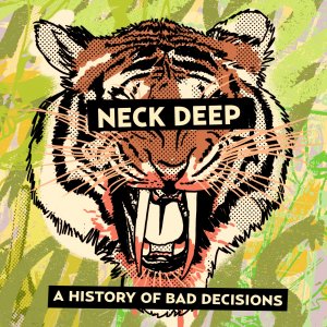Neck Deep - A History Of Bad Decisions (EP) [2013]