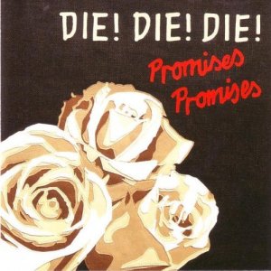 Die! Die! Die! - Discography [2005-2012]