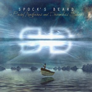 Spock's Beard - Brief Nocturnes and Dreamless Sleep [2013]
