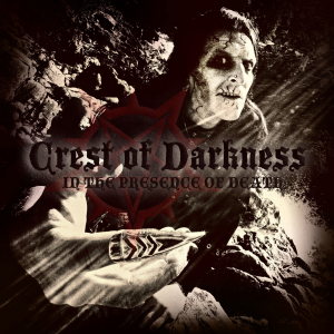 Crest of Darkness - In the Presence of Death [2013]
