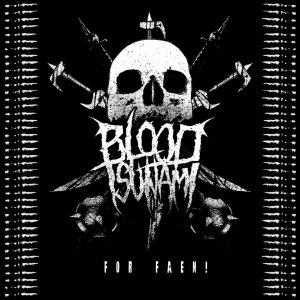 Blood Tsunami - For Faen! [2013]
