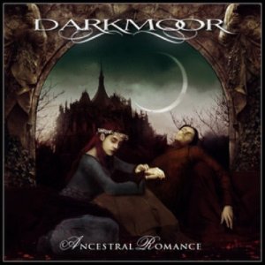 Dark Moor - Ancestral Romance (2010)