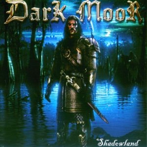 Dark Moor - Shadowland (Reissued 2005) (1999)