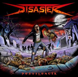 Disaster - Pestilencia [2012]