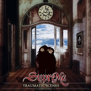 Suprema - Traumatic Scenes [2012]