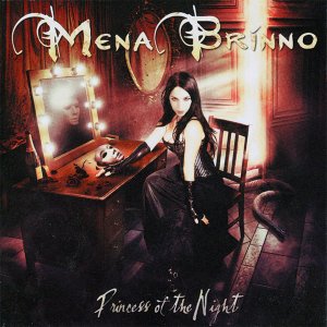 Mena Brinno - Princess Of The Night [2012]